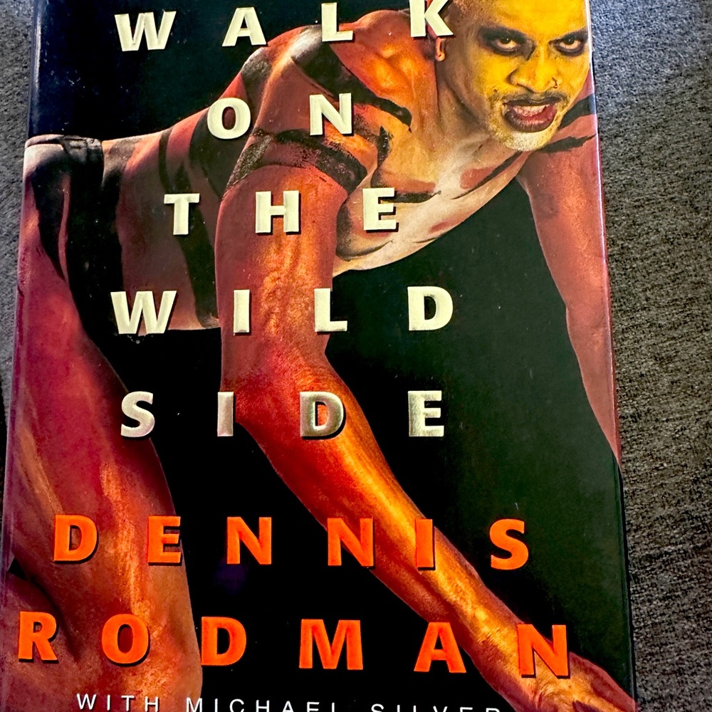 Walk on the wild side Dennis Rodman
